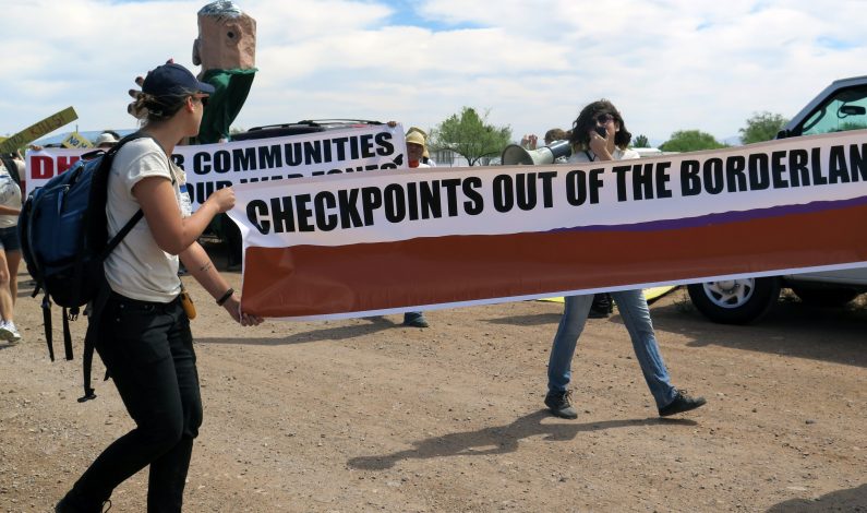 Protestan por retenes de la Patrulla Fronteriza